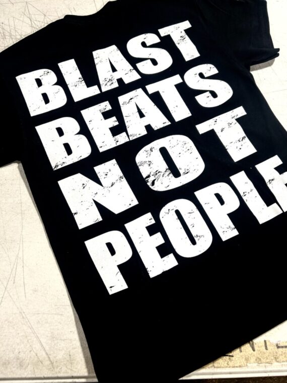 Blast Beats Not People (NEW!)